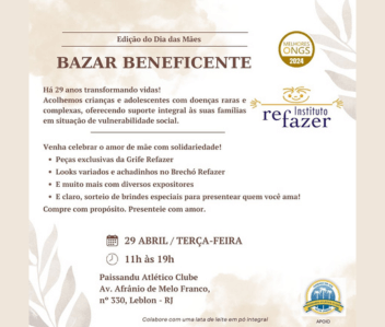 Bazar Beneficente Instituto Refazer – Edição das Mães