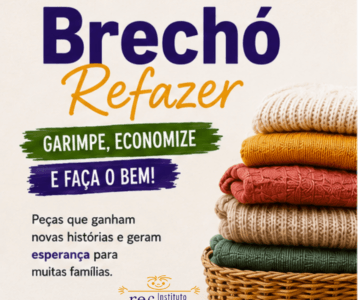 Brechó Refazer: Moda que Faz o Bem