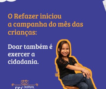 Campanha Mês das Crianças: Doar é exercer a cidadania